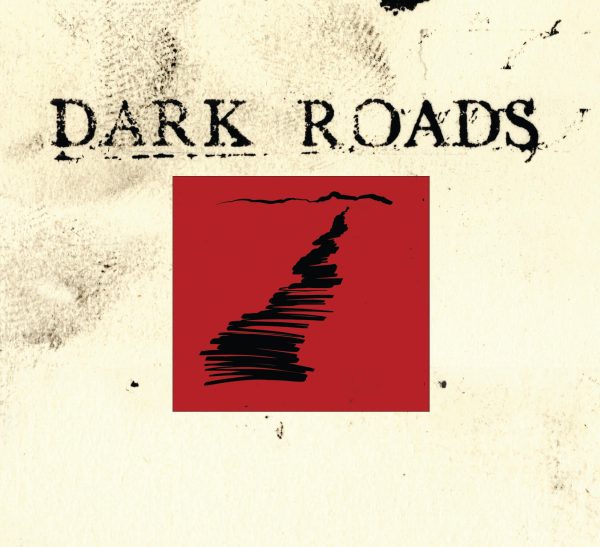 DARK ROADS - Image 2